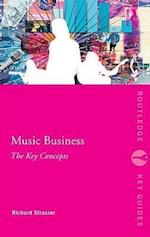 Music Business: The Key Concepts