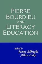 Pierre Bourdieu and Literacy Education