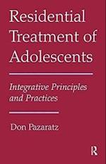 Residential Treatment of Adolescents