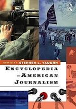 Encyclopedia of American Journalism