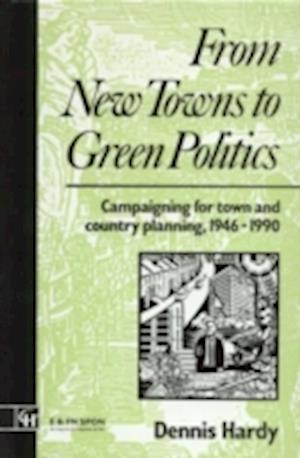 From New Towns to Green Politics