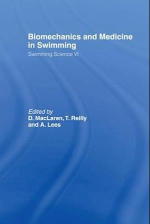 Biomechanics and Medicine in Swimming V1