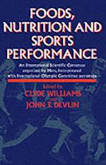 Foods, Nutrition and Sports Performance