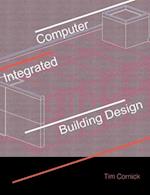 Computer-Integrated Building Design
