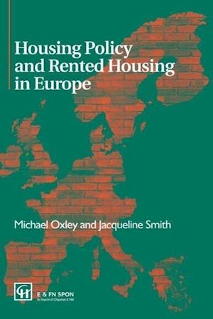 Housing Policy and Rented Housing in Europe