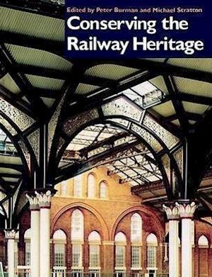 Conserving the Railway Heritage