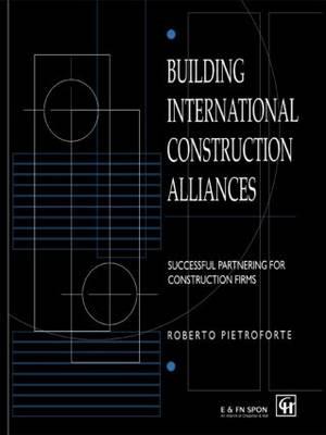 Building International Construction Alliances