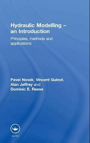 Hydraulic Modelling: An Introduction