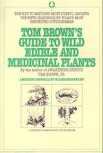 Wild Edible and Medicinal Plants