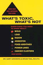 What's Toxic, What's Not