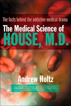 The Medical Science of House, M.D.