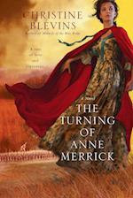 The Turning of Anne Merrick