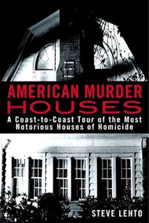 American Murder Houses