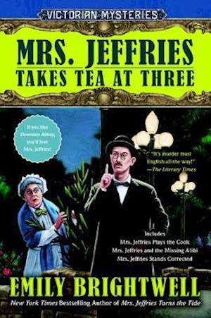 Mrs. Jeffries Takes Tea at Three