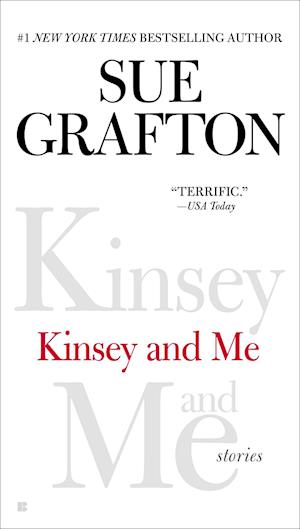 Grafton, S: Kinsey and Me