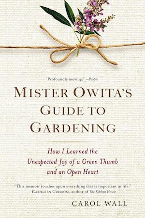 Mister Owita's Guide to Gardening