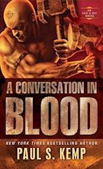 A Conversation in Blood