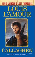 Callaghen (Louis L'Amour's Lost Treasures)