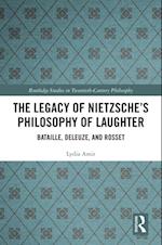Legacy of Nietzsche's Philosophy of Laughter