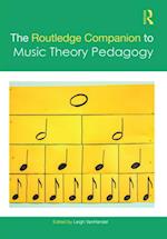 Routledge Companion to Music Theory Pedagogy