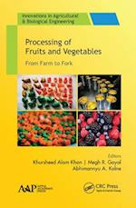 Processing of Fruits and Vegetables