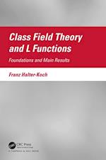 Class Field Theory and L Functions