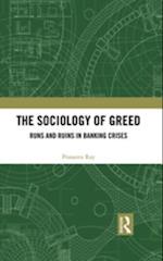 The Sociology of Greed