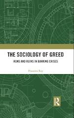 The Sociology of Greed