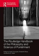 Routledge Handbook of the Philosophy and Science of Punishment