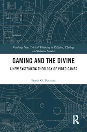 Gaming and the Divine