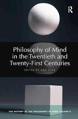 Philosophy of Mind in the Twentieth and Twenty-First Centuries