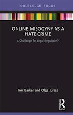 Online Misogyny as Hate Crime