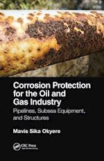 Corrosion Protection for the Oil and Gas Industry