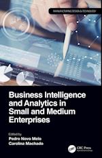 Business Intelligence and Analytics in Small and Medium Enterprises