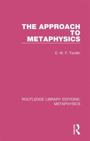 The Approach to Metaphysics