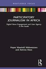 Participatory Journalism in Africa