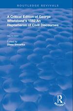 A Critical Edition of George Whetstone’s 1582 An Heptameron of Civil Discourses
