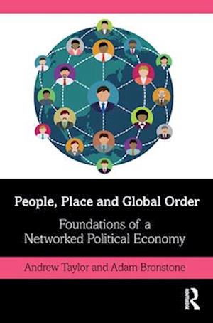 People, Place and Global Order