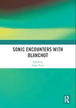 Sonic Encounters with Blanchot