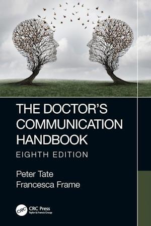 The Doctor''s Communication Handbook, 8th Edition