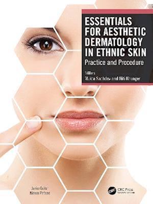 Essentials for Aesthetic Dermatology in Ethnic Skin