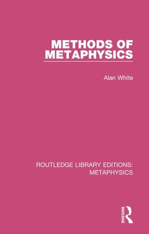 Methods of Metaphysics