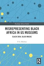 Misrepresenting Black Africa in U.S. Museums