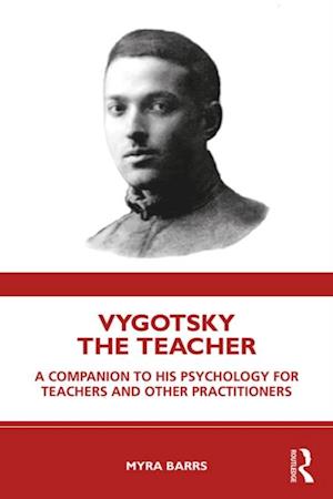 Vygotsky the Teacher