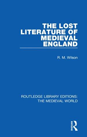 Lost Literature of Medieval England