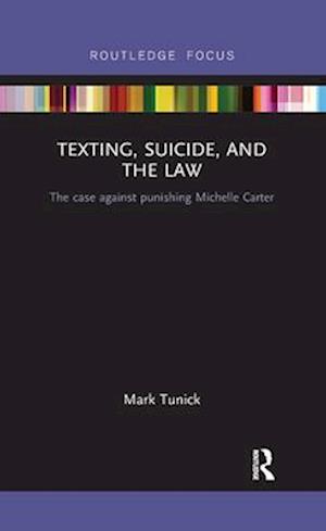 Texting, Suicide, and the Law