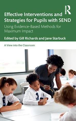 Effective Interventions and Strategies for Pupils with SEND