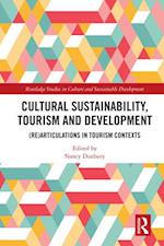 Cultural Sustainability, Tourism and Development