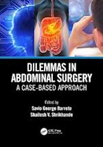 Dilemmas in Abdominal Surgery