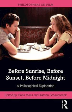 Before Sunrise, Before Sunset, Before Midnight